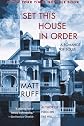 Set This House in Order