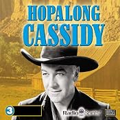 Hopalong Cassidy | [Radio Spirits, Inc.]