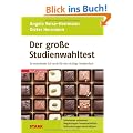 Beruf & Karriere: Der gro�e Studienwahltest; So entscheide ich mich f�r das richtige Studienfach