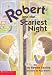 Book Robert And The Scariest Night (Robert)