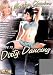 Marilyn Chambers' Guide to Dirty Dancing