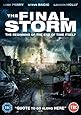 The Final Storm [DVD]