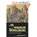 Die SS, Himmler und die Wewelsburg