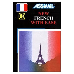 Assimil Language Courses / New French with Ease (Le Nouveau Francais sans Peine) / Book PLus 4 Audio Compact Discs (English and French Edition) [Audio CD]