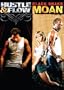 Black Snake Moan / Hustle & Flow