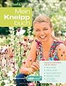 Mein Kneipp-Buch: Gesund und sch&ouml;n mit der Natur - Wasser, Kr&auml;uter, Innere Balance