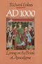A.D. 1000: Living on the Brink of Apocalypse