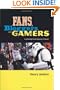 Fans, Bloggers, and Gamers: Media Consumers in a Digital Age