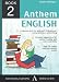 Anthem English Book 2 (Anthem Learning English)