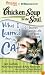 Chicken Soup for the Soul: What I Learned from the Cat: 101 Stories about Life, Love, and Lessons