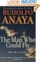 The Man Who Could Fly and Other Stories (Chicana and Chicano Visions of the Americas series)
