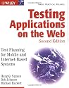 Testing Applications on the Web: Test Planning for Mobile and Internet-Based Systems, Second Edition