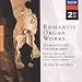 Romantic Organ Works