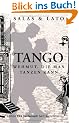 Tango: Wehmut, die man tanzen kann