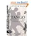 Tango: Wehmut, die man tanzen kann