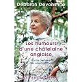 Les humeurs d'une ch�telaine anglaise - Par la derni�re des soeurs Mitford
