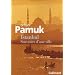Istanbul : Souvenirs d'une ville