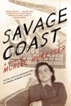 Savage Coast (Lost & Found Elsewhere)