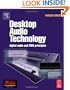 Desktop Audio Technology: Digital audio and MIDI principles (Music Technology)