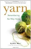 Yarn: Remembering the Way Home
