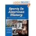 Sports in American History:From Colonization to Globalization