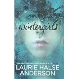 Wintergirlsby Laurie Halse Anderson