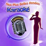 Nos plus belles années en karaoké (Vol. 4)