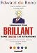 Comment être brillant dans toutes les situations Comment être brillant dans toutes les situations