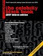 The Celebrity Black Book 2007: Over 55,000 Accurate Celebrity Addresses for Fans, Businesses and Nonprofits