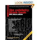 The Celebrity Black Book 2007: Over 55,000 Accurate Celebrity Addresses for Fans,... by Jordan McAuley