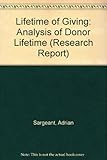 Lifetime of giving : an analysis of donor lifetime value