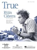 RYAN CABRERA - True