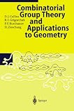 Combinatorial Group Theory and Applications to Geometry (Encyclopaedia of Mathematical Sciences, 58)