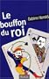 Le bouffon du Roi
