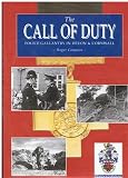 The call of duty : police gallantry in Devon & Cornwall : decorations, orders, medals and commendations for gallantry and devotion to duty awarded to officers who have served in the police forces of D