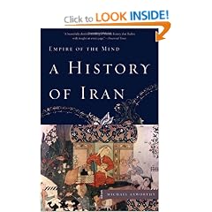 A History of Iran: Empire of the Mind