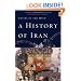 A History of Iran: Empire of the Mind