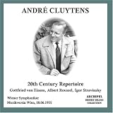 Andr��� Cluytens conducts 20th Century Repertoire