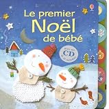 Le Premier No�l de Bebe avec CD Offert