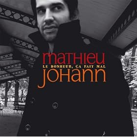 Le Bonheur, �a Fait Mal