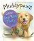 Muddypaws and the Birthday Party (Picture Books)