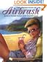 The Big Book of Airbrush Techniques and Materials