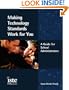 Making Technology Standards Work for You: A Guide for School Administrators