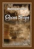 Ghost Ships (Mysterious Encounters)