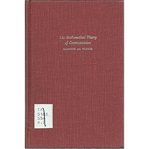 The Mathematical Theory of Communication