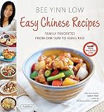Easy Chinese Recipes: Family Favorites from Dim Sum to Kung Pao   [EASY CHINESE RECIPES] [Hardcover]
