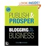 Publish and Prosper: Blogging for Your Business