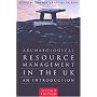 Archaeological Resource Management in the UK: An Introduction