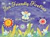 Ten Friendly Fireflies: A Light-up Counting Book