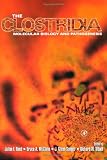The Clostridia: Molecular Biology and Pathogenesis